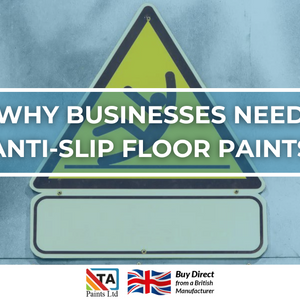 Why Businesses Need Anti-Slip Floor Paints