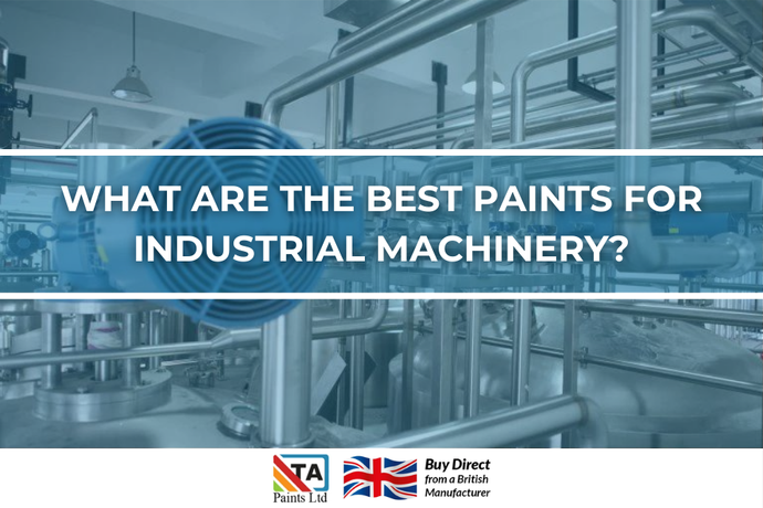 What Are the Best Paints for Industrial Machinery?