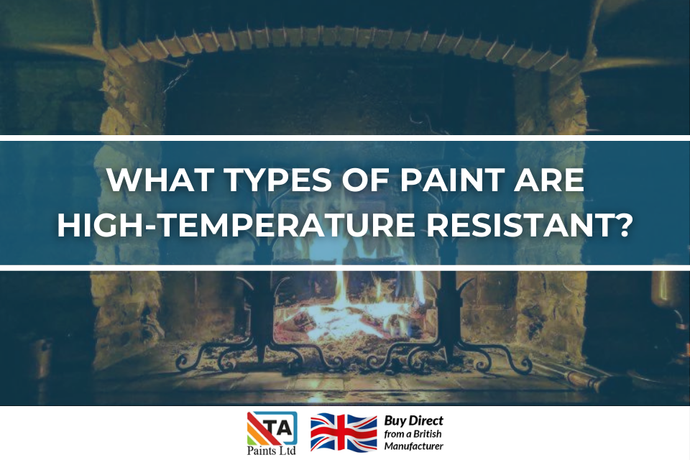 What Types Of Paint Are High-Temperature Resistant?