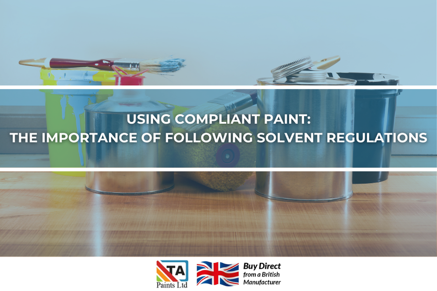 Using Compliant Paint: The Importance Of Following Solvent Regulations